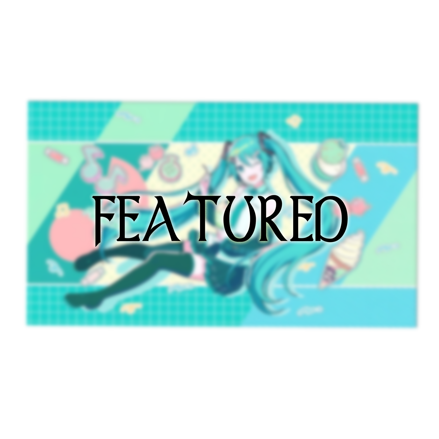 FEATURE OF THE WEEK